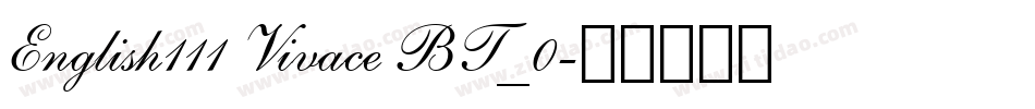 English111 Vivace BT_0字体转换